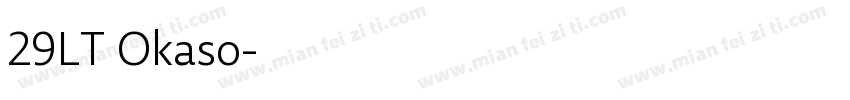 29LT Okaso字体转换
